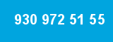 930 972 51 55